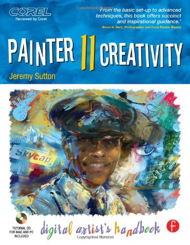 Painter 11 Creativity Digital Artists Handbook Jeremy Sutton
