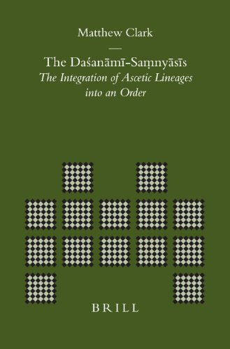 The Daanmsanyss The Integration Of Ascetic Lineages Into An Order Matthew Clark