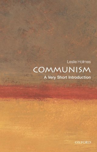 Communism A Very Short Introduction Leslie Holmes