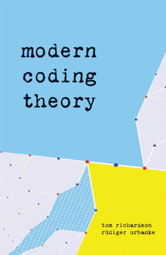 Modern Coding Theory Tom Richardson Ruediger Urbanke