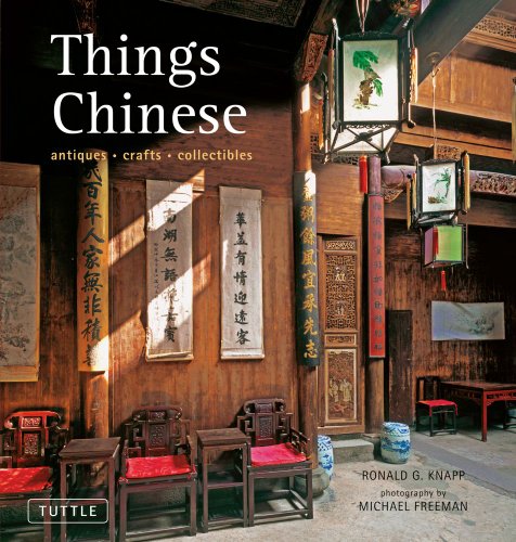 Things Chinese Antiques Crafts Collectibles Hardcover With Jacket Ronald G Knapp