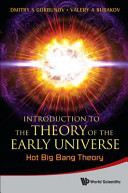 Introduction To The Theory Of The Early Universe Cosmological Perturbations And Inflationary Theory Ds Gorbunov