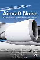 Aircraft Noise Propagation Exposure Reduction Assessment Prediciton And Control K Attenborough V I Tokarev Oleksandr Zaporozhets