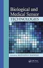 Biological And Medical Sensor Technologies Krzysztof Iniewski