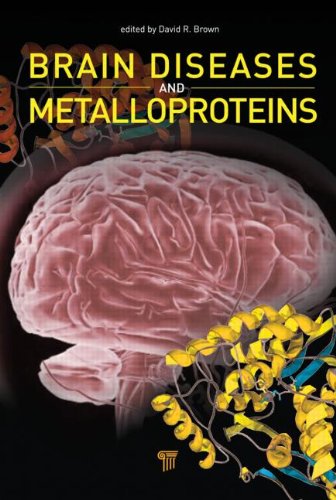 Brain Diseases And Metalloproteins David R Brown Ed