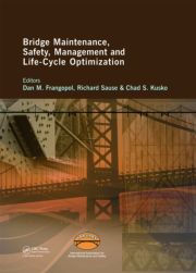 Bridge Maintenance Safety Management And Lifecycle Optimization Proceedings Of The Fifth International Conference On Bridge Maintenance Safety And Management Philadelphia Pennsylvania Usa 1115 July 2010 Dan M Frangopol Ed