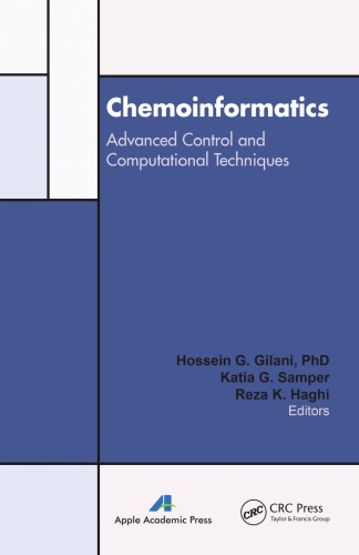 Chemoinformatics Advanced Control And Computational Techniques Hossein G Gilani Ed