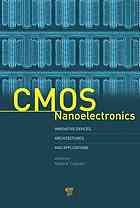 Cmos Nanoelectronics Innovative Devices Architectures And Applications Nadine Collaert