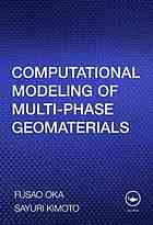 Computational Modeling Of Multiphase Geomaterials Fusao Oka Sayuri Kimoto