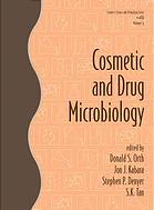 Cosmetic And Drug Microbiology 1st Donald S Orth Ed Jon J Kabara Ed