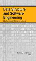 Data Structure And Software Engineering Challenges And Improvements James L Antonakos Ed