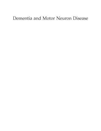 Dementia And Motor Neuron Disease Michael J Strong Ed
