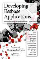 Developing Essbase Applications Advanced Techniques For Finance And It Professionals Cameron Lackpour