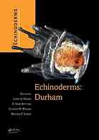 Echinoderms Durham Proceedings Of The 12th International Echinoderm Conference 711 August 2006 Durham New Hampshire Usa Larry G Harris Ed