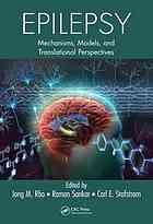 Epilepsy Mechanisms Models And Translational Perspectives Jong Rho