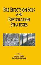Fire Effects On Soils And Restoration Strategies Artemi Cerdà