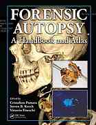Forensic Autopsy A Handbook And Atlas Cristoforo Pomara Steven B Karch