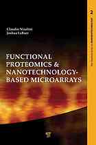 Functional Proteomics And Nanotechnologybased Microarrays Claudio A Nicolini Joshua Labaer