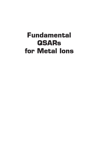 Fundamental Qsars For Metal Ions John D Walker Michael C Newman