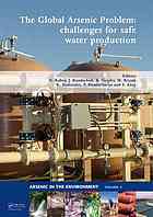 The Global Arsenic Problem Challenges For Safe Water Production Nalan Kabay Ed