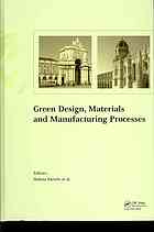 Green Design Materials And Manufacturing Processes Proceedings Of The 2nd International Conference On Sustainable Intelligent Manufacturing Lisbon Portugal June 2629 2013 Helena Maria Brtolo Ed