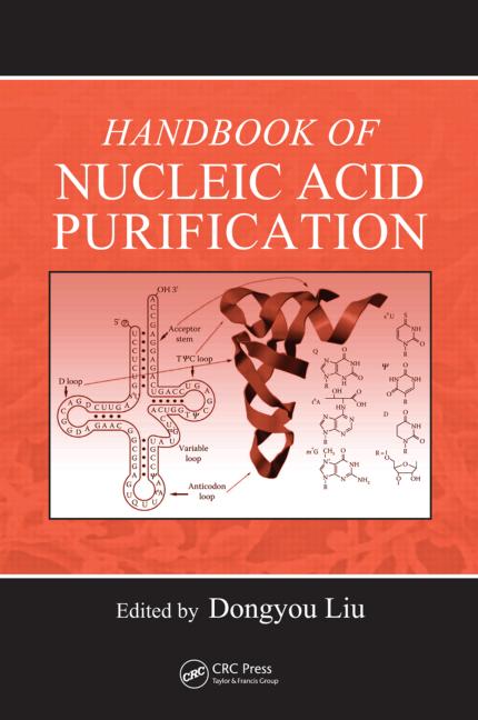 Handbook Of Nucleic Acid Purification Dongyou Liu Ed