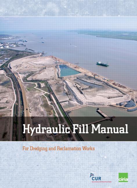 Hydraulic Fill Manual For Dredging And Reclamation Works Jan Van T Hoff