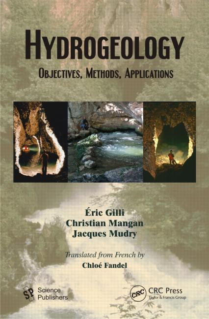 Hydrogeology Objectives Methods Applications Ric Gilli Christian Mangan