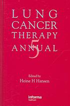 Lung Cancer Therapy Annual 5 Heine Hi Hansen