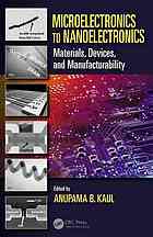 Microelectronics To Nanoelectronics Materials Devices Manufacturability Anupama B Kaul