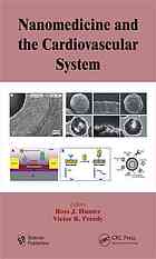 Nanomedicine And The Cardiovascular System Ross J Hunter Victor R Preedy
