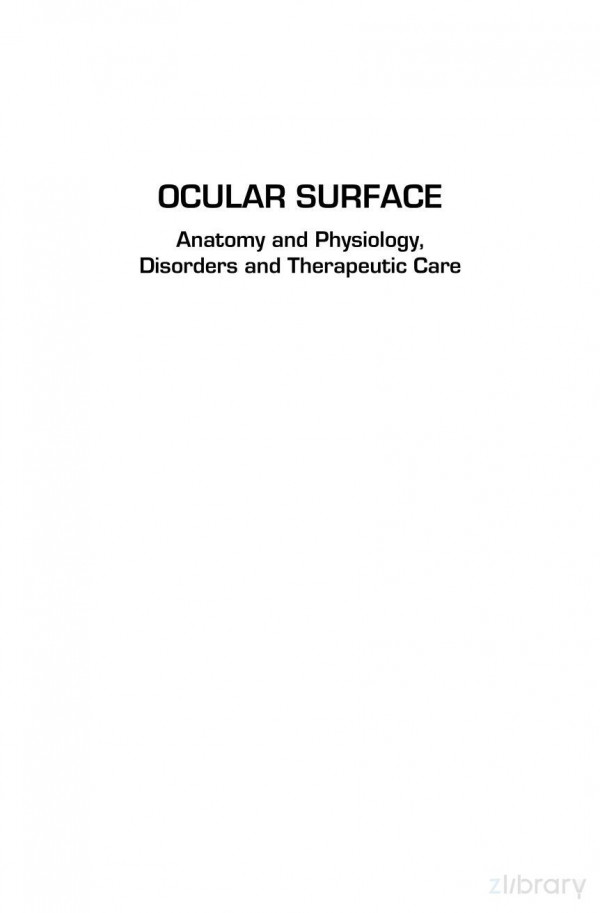Ocular Surface Anatomy And Physiology Disorders And Therapeutic Care Raul Martin Herranz Rosa M Corrales Herran