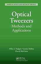 Optical Tweezers Methods And Applications Miles J Padgett Justin Molloy David Mcgloin