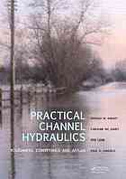 Practical Channel Hydraulics Roughness Conveyance And Afflux Donald W Knight Et Al
