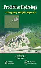 Predictive Hydrology A Frequency Analysis Approach Paul Meylan Annecatherine Favre A Musy
