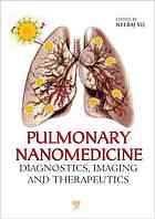 Pulmonary Nanomedicine Diagnostics Imaging And Therapeutics Neeraj Vij