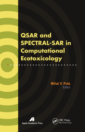 Qsar And Spectralsar In Computational Ecotoxicology Putz Mihai V