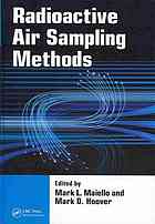 Radioactive Air Sampling Methods Mark L Maiello Mark D Hoover