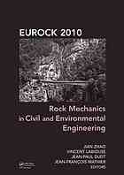Rock Mechanics In Civil And Environmental Engineering Proceedings Of The European Rock Mechanics Symposium Eurock 2010 Lausanne Switzerland 1518 June 2010 Jian Zhao