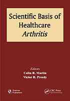 Scientific Basis Of Healthcare Arthritis Colin R Martin Victor R Preedy