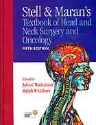 Stell And Marans Textbook Of Head And Neck Surgery And Oncology 5th Ed John C Watkinson Ralph W Gilbert P M Stell