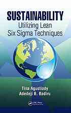 Sustainability Utilizing Lean Six Sigma Techniques Tina Agustiady