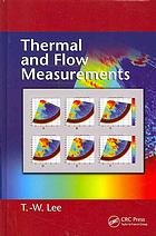 Thermal And Flow Measurements T W Lee