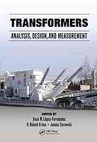 Transformers Analysis Design And Measurement Xose M Lopezfernandez H Bulent Ertan J Turowski