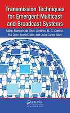 Transmission Techniques For Emergent Multicast And Broadcast Systems Mario Marques Da Silva Et Al