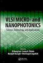 Vlsi Micro And Nanophotonics Science Technology And Applications Elhang Lee Et Al