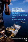 Offshore Structures Design Construction And Maintenance Mohamed A Elreedy