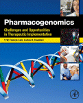 Pharmacogenomics Challenges And Opportunities In Therapeutic Implementation Yuiwing Francis Lam And Larisa H Cavallari Eds