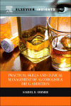 Practical Skills And Clinical Management Of Alcoholism Drug Addiction Samuel Obembe