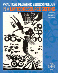 Practical Pediatric Endocrinology In A Limited Resource Setting Margaret Zacharin Eds